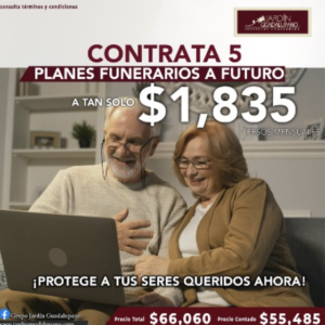 CONTRATA 5 PLANES FUNERARIOS A FUTURO