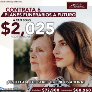 CONTRATA 6 PLANES FUNERARIOS A FUTURO